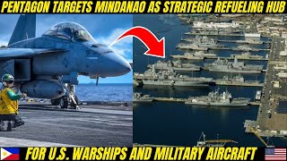 Pentagon Targets Mindanao as Refueling Hub for U.S. Warships and Military Aircraft