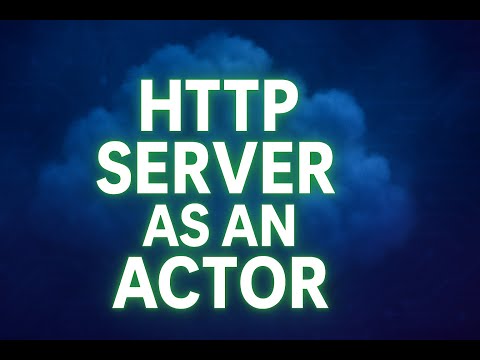 Making An HTTP Server As An Actor In Zig!