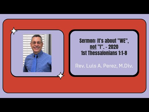 Sermon: It's about "WE" not "I."