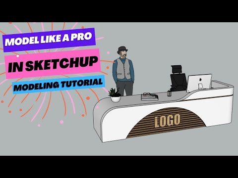 Modern Reception Desk Modeling in SketchUp – Step by Step