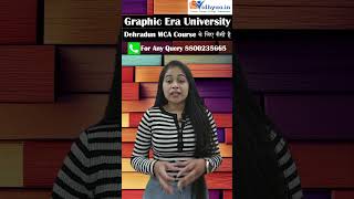 How is Graphic Era University Dehradun for MCA Course? #graphicerauniversitydehradunmcareview