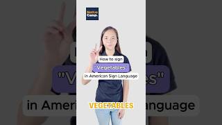 How to sign “Vegetables” in American Sign Language
