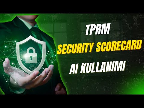 TPRM - Security Scorecard Yapay Zeka ve Makine Öğrenmesi Kullanımı
