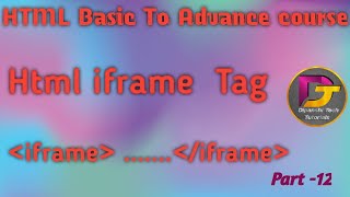 HTML Basic To Advance course| Html iframe Tag