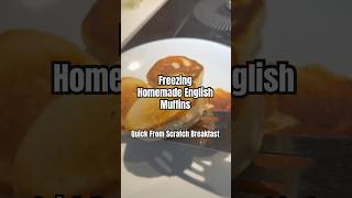 Filling the Freezer with Homemade Bread : English Muffins #baking #fromscratch #breakfast