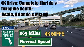 4K Drive: Complete Florida's Turnpike South. Ocala, Orlando & Miami