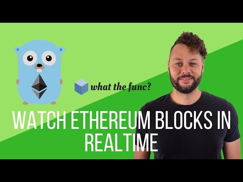 Watch Ethereum Blocks In Realtime