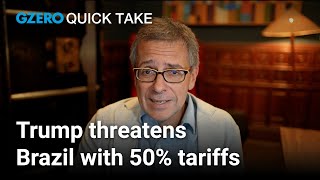 US-Brazil relations in crisis | Ian Bremmer's Quick Take