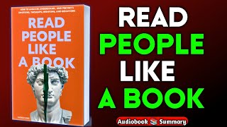 Read People Like a Book | Unlock the Secrets of Human Behavior