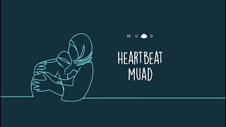 Muad - Heartbeat (Vocals Only)