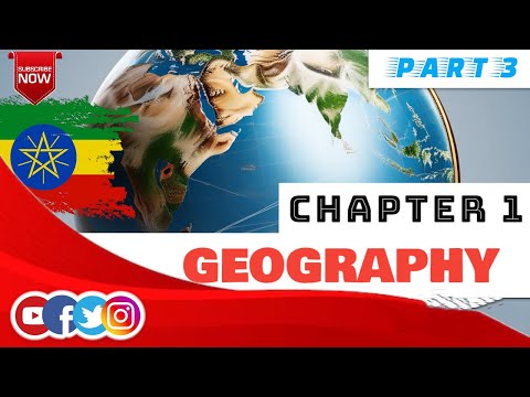 Geography Exam Chapter One(1) part Three(3) freshman