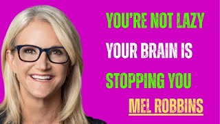🧲 This Is the Only Way to Stop Procrastinating (Backed by Science) | Mel Robbins"