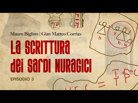 La scrittura dei Sardi Nuragici | Ep 3 | Mauro Biglino Gian Matteo Corrias