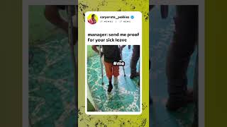 Manager suspect ts and ask for proof for the sick leave be like 😂 | it memes tamil | trends