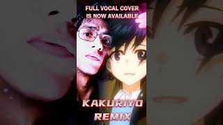 KAKURIYO REMIX luz Full Cover