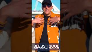 Bless I Soul - Asha D x YaniSs Odua x Artikal Band