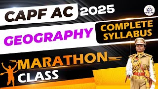 GEOGRAPHY MARATHON FOR CAPF AC 2025