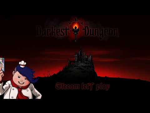Welcome home, such as it is | Darkest Dungeon #01