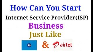 how to internet service providing business || ISP || priyog educational ||hindi