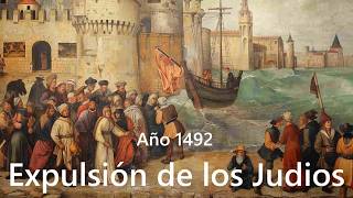 Año 1492, Expulsión de los Judíos de España