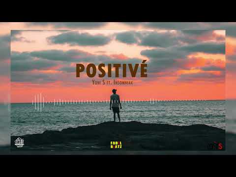 Positivé - Yoni S ft. Insomniak