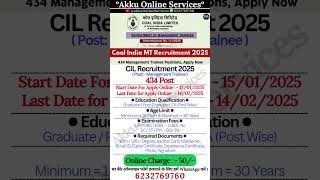 Coal India MT Online Form 2025 Fill Up 🔥 CIL Recruitment 2025 🔥 #coalindialimited #akkuonlineservice