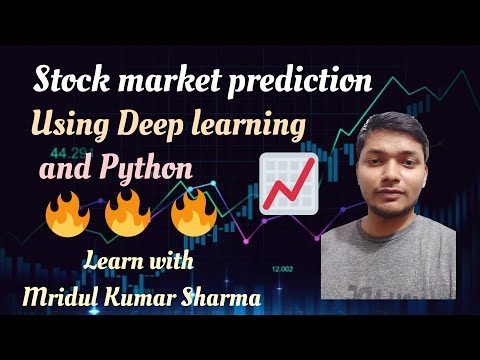 How to Predict Stock Market Movements using Deep Learning and  python | Basics for algo trading bot