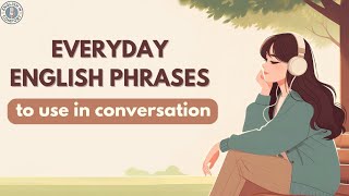 Everyday English Phrases for Daily Conversation | English Listening & Speaking Practice | Podcast