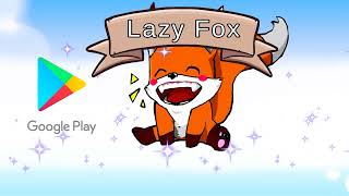 Lazy Bal Fox Game -