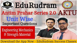 Engineering Mechanics & Strength Material || Antim Prahar 2.0 || Important Questions | By Gaurav Sir