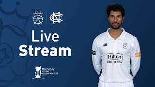 LIVE STREAM | Hampshire Men v Nottinghamshire | Rothesay County Championship Day Four