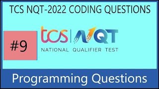 TCS NQT Coding Questions | TCS NQT Preparation | TCS NQT 2022 | TCS NQT Programming Questions | #9