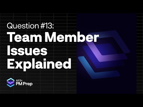 PMP Exam Practice Question Breakdown #13: Team Member Issues Explained