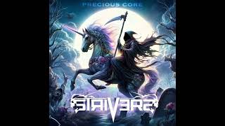 Strivers - Precious Core (2024 Full Length Album)
