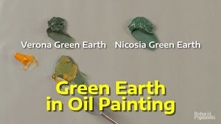 Properties, Uses, And Color Of Green Earth (Terre Verte) Oil Paint