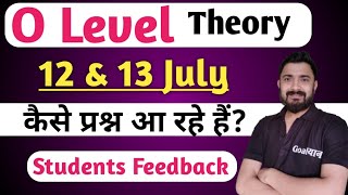 O Level July Exam Analysis : Students Feedback