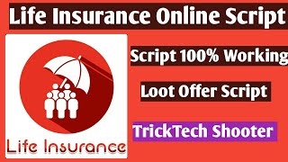 😊Online Script Life Insurance || Script 100% Working 2018