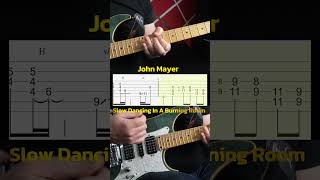 #tutorial John Mayer - Slow Dancing In A Burning Room  #guitar #littlewing #jimihendrix #guitarcover