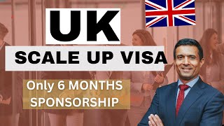 UK’s Scale Up Visa | List of Scaleup Companies HIRING NOW | Need sponsorship for only 6 months