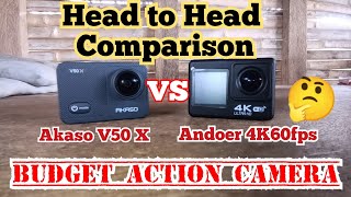 Akaso v50X VS Andoer 4K60fps / HEAD TO HEAD COMPARISON / Budget Action Camera