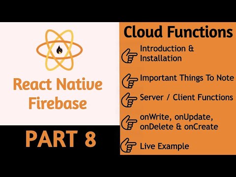 #48 React Native Firebase Cloud Functions | Part 8