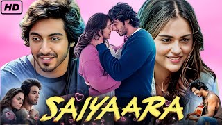 Saiyaara Full Hd movie in Hindi (2025) || Ahaan Panday,Aneet Padda || facts and Review 