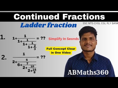 Continued fractions made easy || Learn ladder division techniques