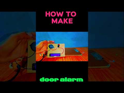 How to make door alarm at home #in Telugu