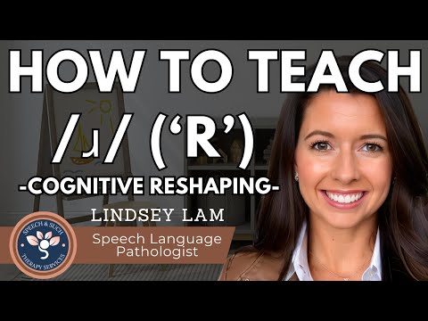 How to Teach  /ɹ/ (‘R’) by Cognitive Reshaping