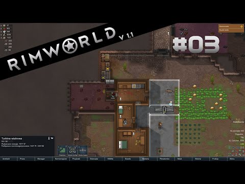 Rimworld v.1.1.3 Coraz więcej energii!