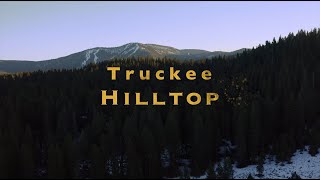 Truckee Hilltop Development Promo