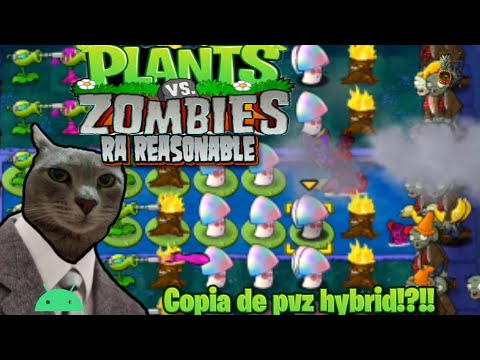 planta vs zombies RA REASONABLE ‼️ copia de pvz hybrid ⁉️