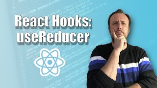 Tutorial useReducer desde cero - React Hooks