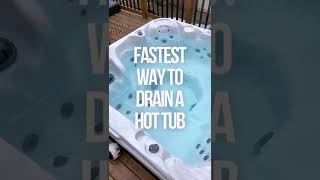 Fastest Way To Drain A Hot Tub #shorts #tips #spa #maintenance #backyard #easy